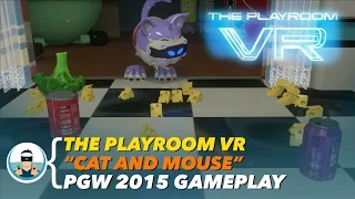 The Playroom VR "Cat and Mouse" - Paris Games Week 2015 Gameplay Footage | PlayStation VR