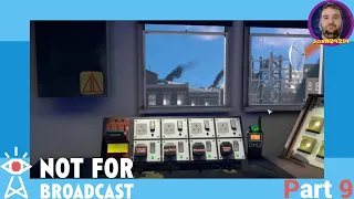 Let's Play Not For Broadcast (PC) - Part 9 - Time For An Uprising!