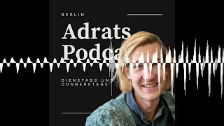 #208 Halt die Fr*sse! Berlin schafft das GENDERN ab?! - ADRAT's Podcast - KONSERVATIV
