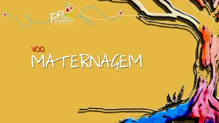 Voo 4 - MATERNAGEM