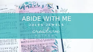 Hymnal Art Journaling with Julie | Abide with Me | The Vine Faith Art Box