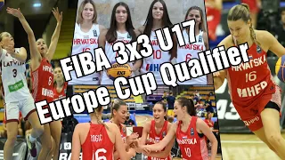 Croatia - Latvia FIBA 3x3 U17 Europe Cup Qualifier