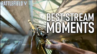 BEST STREAM MOMENTS From BATTLEFIELD 5! | Best BFV Moments!