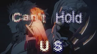 Demon Slayer - Can't Hold Us [Edit/Amv]