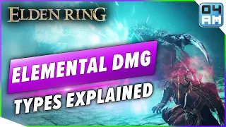 Elden Ring All Elemental Damage Types Explained & Best Uses For Magic, Fire, Lightning & Holy