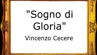 Sogno di Gloria - Vincenzo Cecere [Pasacalle]
