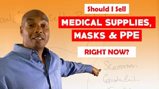 Should I sell medical supplies, masks PPE right now?  - Eric Coffie
