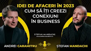 IDEI DE AFACERI ÎN 2023 | Cum să îți creezi conexiuni în business