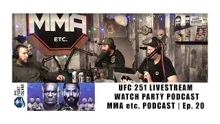 UFC 251: USMAN vs. MASVIDAL (MMA etc. Podcast Ep. 21)