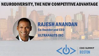 Ultranauts CEO Rajesh Anandan keynote "Neurodiversity, The New Competitive Advantage" at CDAO Summit