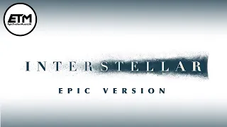 Interstellar Theme | EPIC Version