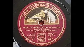 New Mayfair Dance Orchestra - Al Bowlly 'When It's Sunset On The Nile' 1931 78 rpm