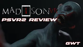 MADiSON VR PSVR2 Review