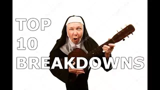 Top 10 Breakdowns | 10 лучших брейкдаунов