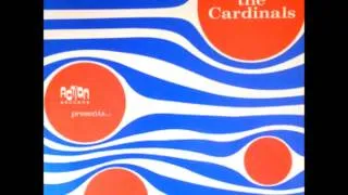 The Cardinals - Could It Be That I Was Wrong