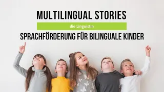 Sprachförderung für bilinguale Kinder