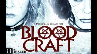 BLOOD CRAFT Official Trailer 2019 Horror Movie