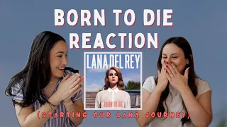 BORN TO DIE Album Reaction | Lana Del Rey *starting our lana journey*