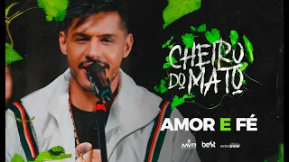 Hungria - Amor e Fé (Official Music Video) #CheiroDoMato