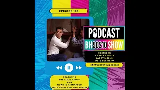 Pre-Recorded Beverly Hills, 90210 Show EP 166 'Season 10: The Final Proof'