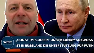 UKRAINE-KRIEG: "Sonst implodiert unser Land!" So groß ist in Russland die Unterstützung für Putin