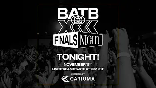 BATB 13 FINALS NIGHT TONIGHT!