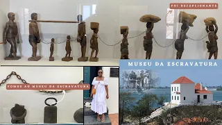 FOMOS AO MUSEU DA ESCRAVATURA EM ANGOLA... Confesso que me decepcionei!