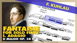 🎼 F. KUHLAU - Solo FLUTE Fantasie D major (I. Adagio) [Op. 38, Nº 1] - (Sheet Music Scrolling)