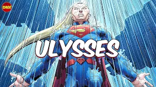 Who is DC Comics' Ulysses? "The Last Son of Earth"