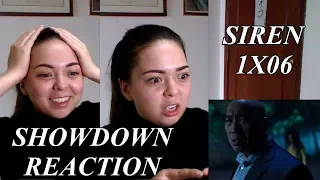 SIREN 1X06 "Showdown" REACTION