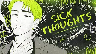 「革命」Sick Thoughts | MEP