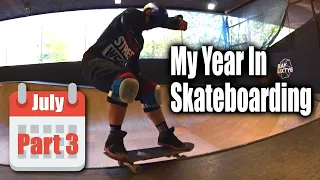 My Skateboarding Progress in 2023 - July Part 3