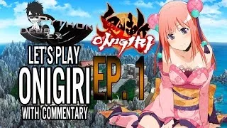 Let's Play ONIGIRI (BETA) - Episode 1 with Commentary (Japanese RPG)