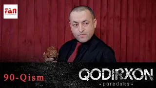 PARADOKS Qodirxon 6-mavsum 90-QISM