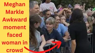 Meghan Markle Awkward moment faced woman in crowd