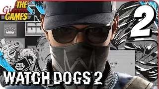 WATCH DOGS 2 ➤ Прохождение #2 ➤ p@3B0g_Ha_20kk