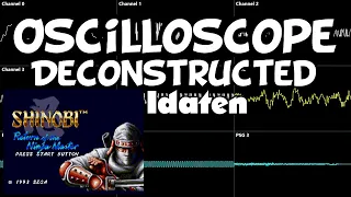 Shinobi III - Idaten - Oscilloscope Deconstruction