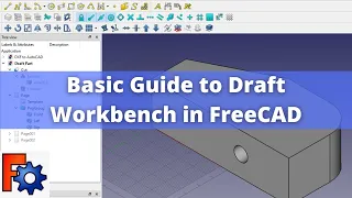 Basic Guide to Draft Workbench in FreeCAD | FreeCAD | FreeCAD Part Tutorial | FreeCAD Draft |