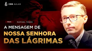 A profecia de Nossa Senhora das Lágrimas para o Brasil - prof. Raphael Tonon