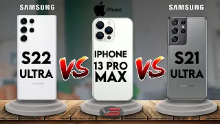 Samsung Galaxy S22 Ultra vs iPhone 13 Pro Max vs Samsung Galaxy S21 Ultra Official Design By Vs Tv