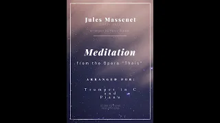 Thaïs: Meditation (for Trumpet in C and Piano)