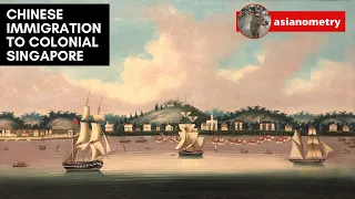 How Colonial Singapore got to be so Chinese