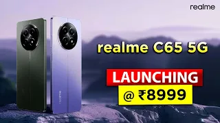 🔥 Realme C65 5G With D6300 5G & 50MP📷 | ⚡ Realme C65 5G Specs, Price, Feature, India Launch