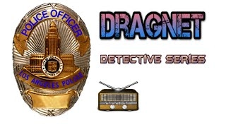 10.Dragnet Detective Series Police Academy Mario Koski Old Time Radio