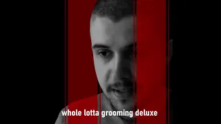 Whole Lotta Grooming Deluxe (Reupload)