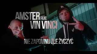 AMSTER - Nie zapomnij źle życzyć feat. VIN VINCI prod. ANS BEATS