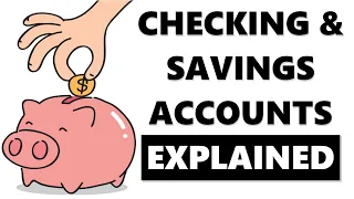 Checking and Savings 101: Bank Accounts for Dummies