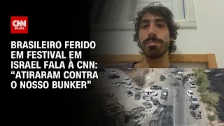 Brasileiro ferido em festival em Israel fala à CNN: "Atiraram contra o nosso bunker" | LIVE CNN