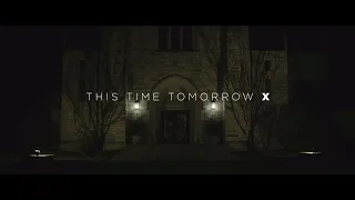 This Time Tomorrow X - OFFICIAL MUSIC VIDEO