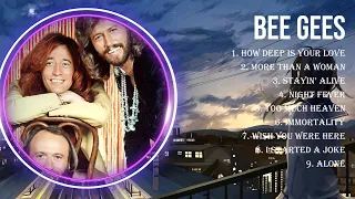 B e e   G e e s  The Best Music Of All Time ▶️ Full Album ▶️ Top 10 Hits Collection